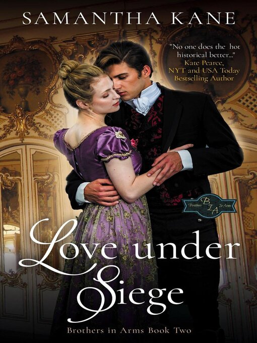 Title details for Love Under Siege by Samantha Kane - Available